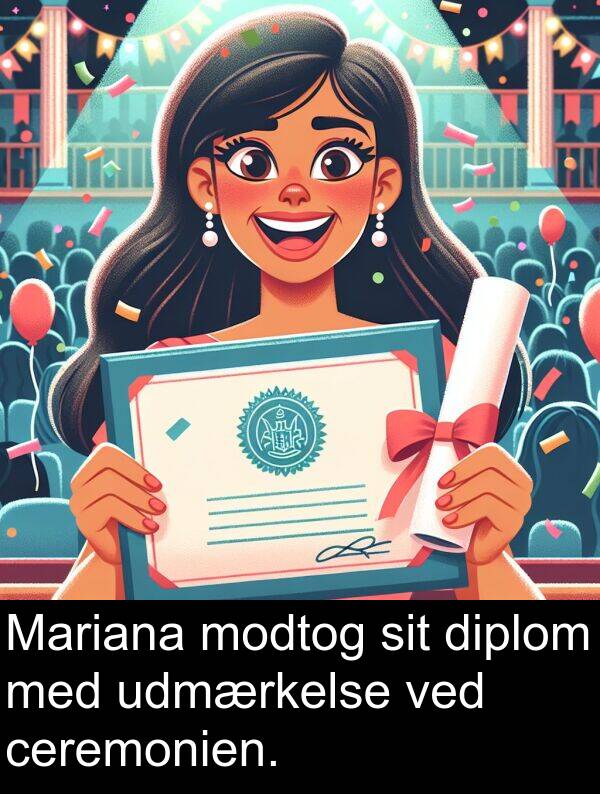 modtog: Mariana modtog sit diplom med udmærkelse ved ceremonien.