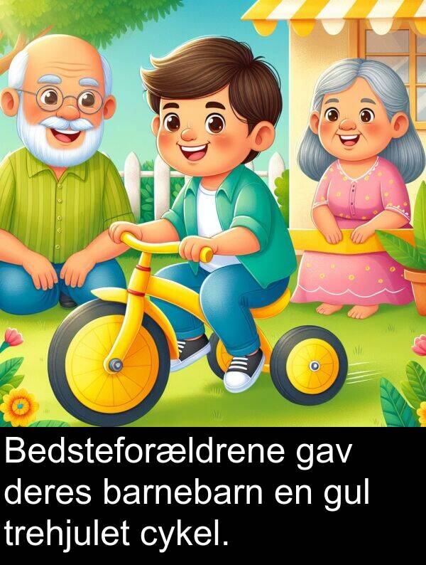 barnebarn: Bedsteforældrene gav deres barnebarn en gul trehjulet cykel.