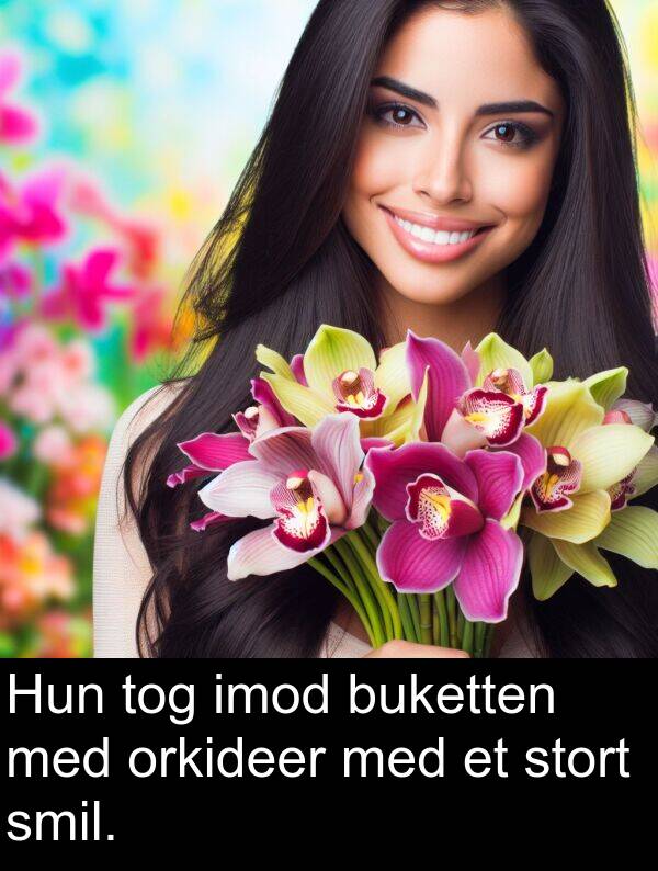 imod: Hun tog imod buketten med orkideer med et stort smil.