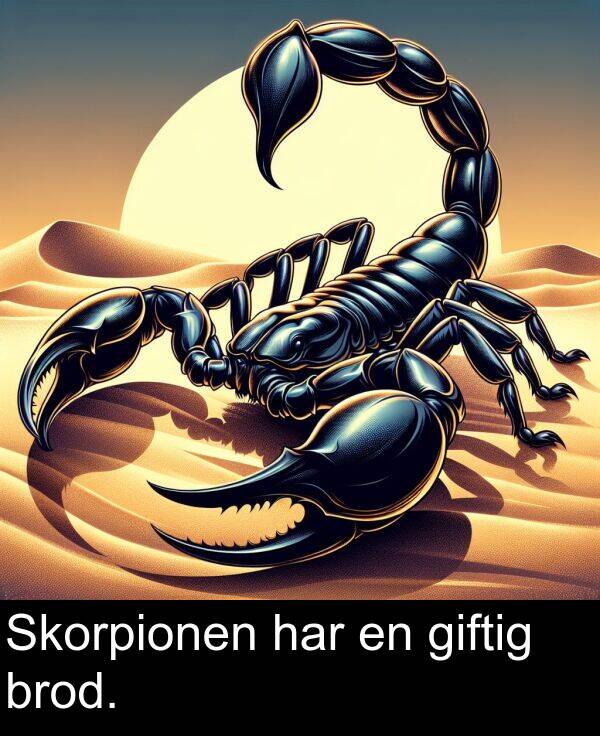 har: Skorpionen har en giftig brod.