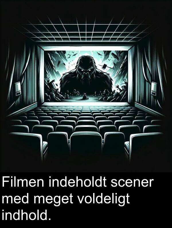 voldeligt: Filmen indeholdt scener med meget voldeligt indhold.