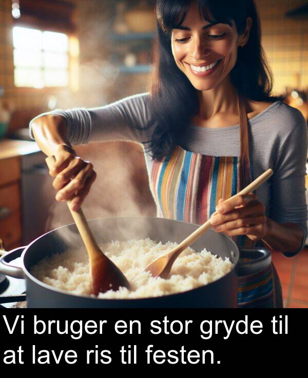 gryde: Vi bruger en stor gryde til at lave ris til festen.