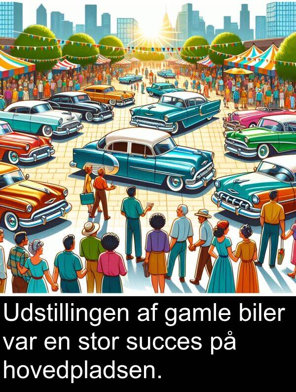 gamle: Udstillingen af gamle biler var en stor succes på hovedpladsen.