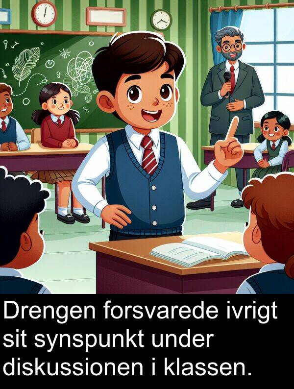 under: Drengen forsvarede ivrigt sit synspunkt under diskussionen i klassen.