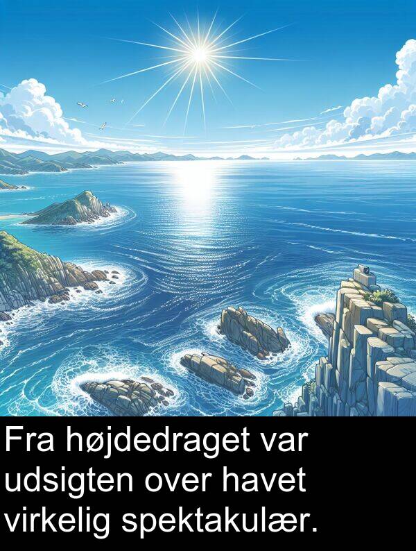 virkelig: Fra højdedraget var udsigten over havet virkelig spektakulær.