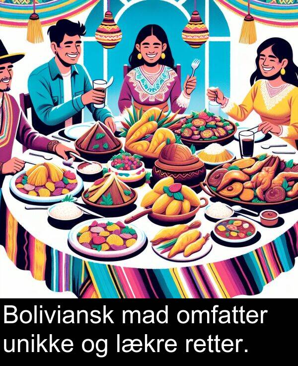 unikke: Boliviansk mad omfatter unikke og lækre retter.