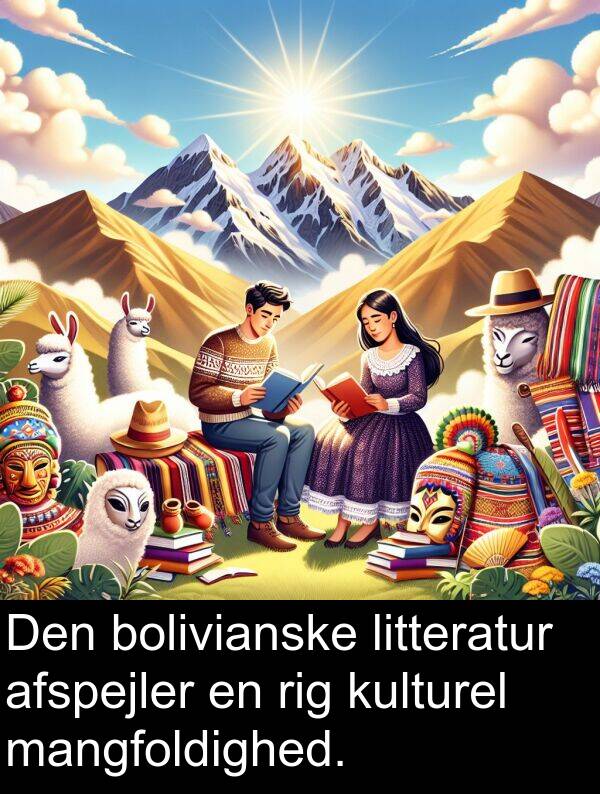kulturel: Den bolivianske litteratur afspejler en rig kulturel mangfoldighed.