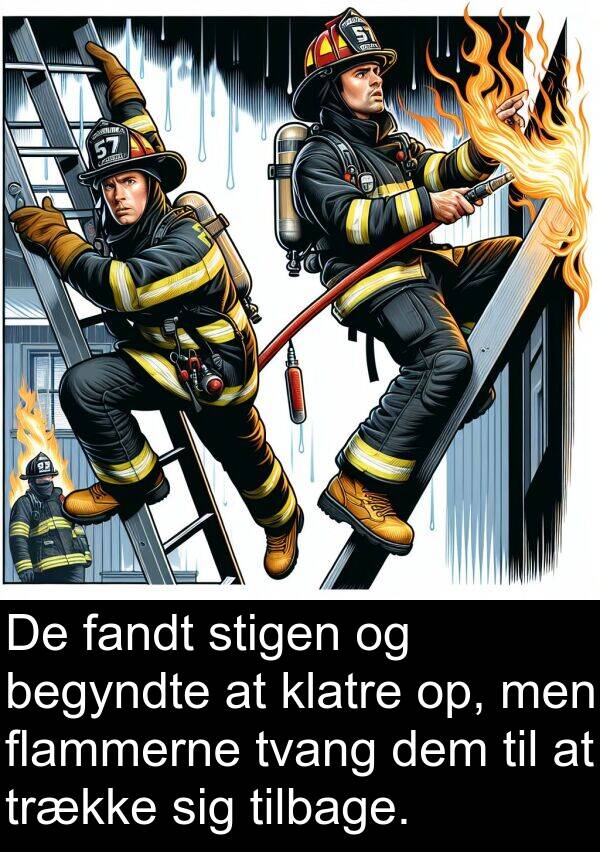 stigen: De fandt stigen og begyndte at klatre op, men flammerne tvang dem til at trække sig tilbage.