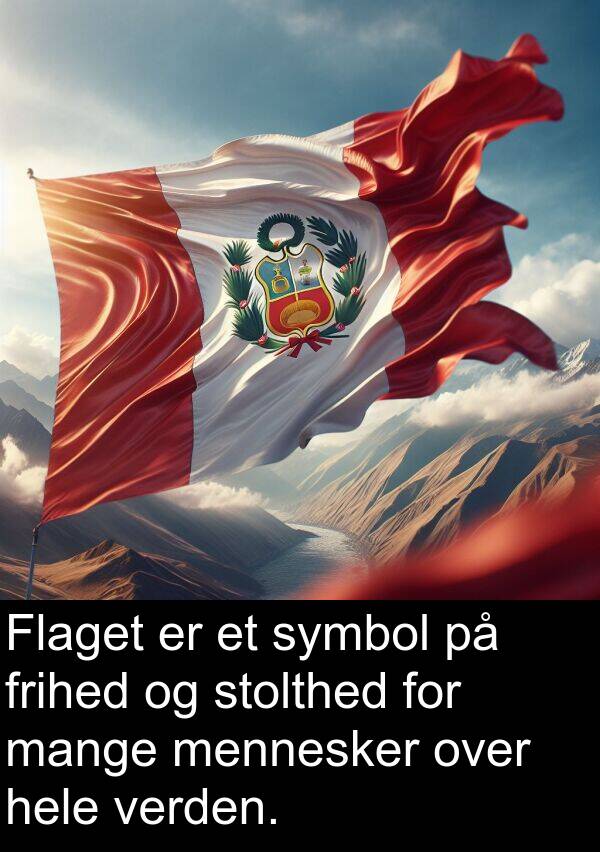 mennesker: Flaget er et symbol på frihed og stolthed for mange mennesker over hele verden.