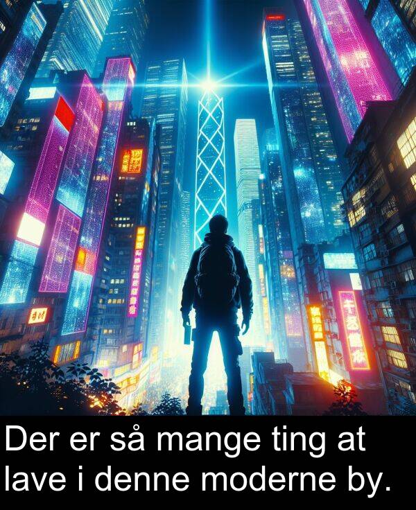 moderne: Der er så mange ting at lave i denne moderne by.
