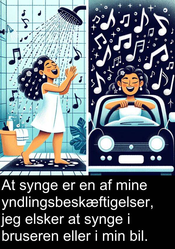 yndlingsbeskæftigelser: At synge er en af mine yndlingsbeskæftigelser, jeg elsker at synge i bruseren eller i min bil.