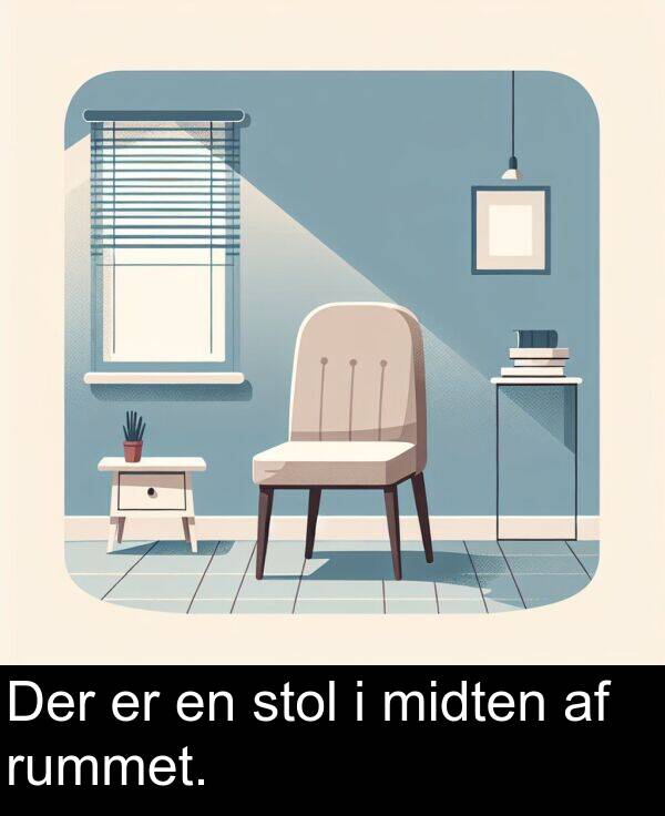 midten: Der er en stol i midten af rummet.