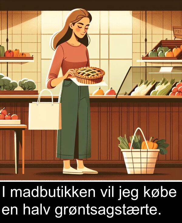 købe: I madbutikken vil jeg købe en halv grøntsagstærte.