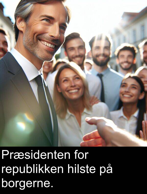 borgerne: Præsidenten for republikken hilste på borgerne.