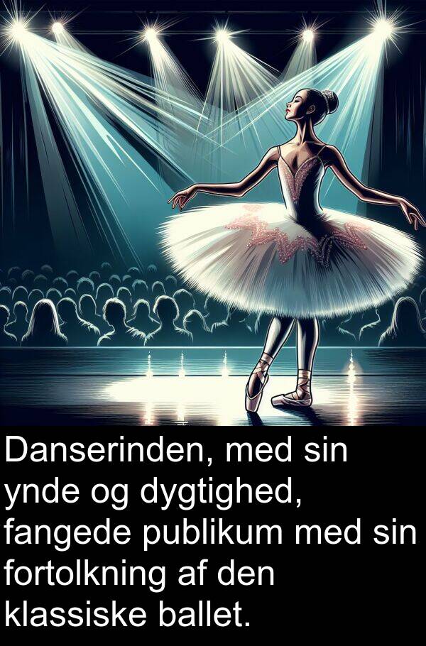 ynde: Danserinden, med sin ynde og dygtighed, fangede publikum med sin fortolkning af den klassiske ballet.