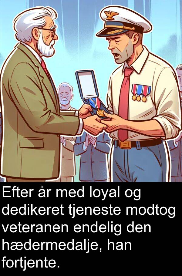 veteranen: Efter år med loyal og dedikeret tjeneste modtog veteranen endelig den hædermedalje, han fortjente.