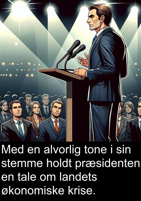 krise: Med en alvorlig tone i sin stemme holdt præsidenten en tale om landets økonomiske krise.