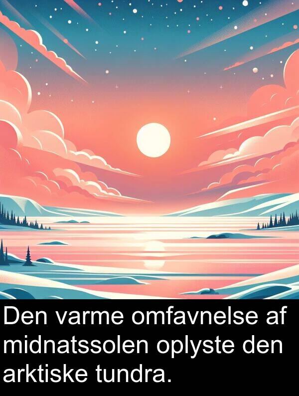 varme: Den varme omfavnelse af midnatssolen oplyste den arktiske tundra.