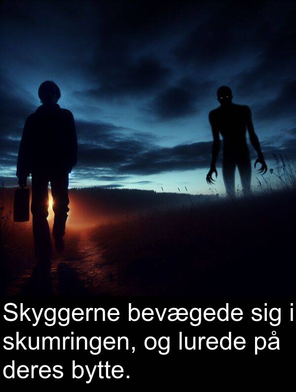 lurede: Skyggerne bevægede sig i skumringen, og lurede på deres bytte.