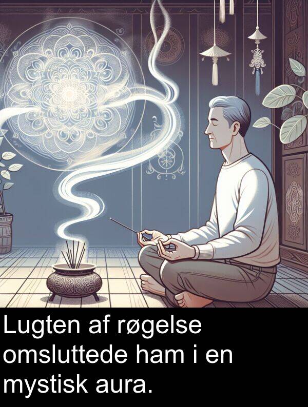 mystisk: Lugten af røgelse omsluttede ham i en mystisk aura.