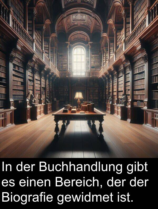gewidmet: In der Buchhandlung gibt es einen Bereich, der der Biografie gewidmet ist.