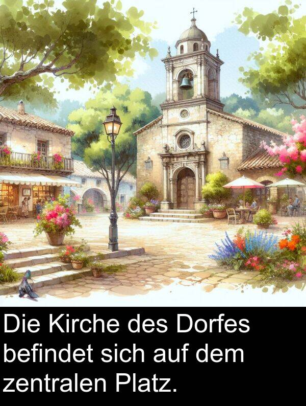 Dorfes: Die Kirche des Dorfes befindet sich auf dem zentralen Platz.