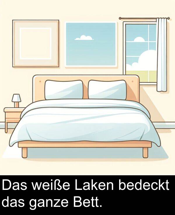Das: Das weiße Laken bedeckt das ganze Bett.
