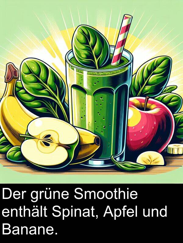 grüne: Der grüne Smoothie enthält Spinat, Apfel und Banane.