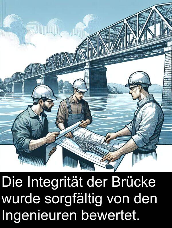 sorgfältig: Die Integrität der Brücke wurde sorgfältig von den Ingenieuren bewertet.