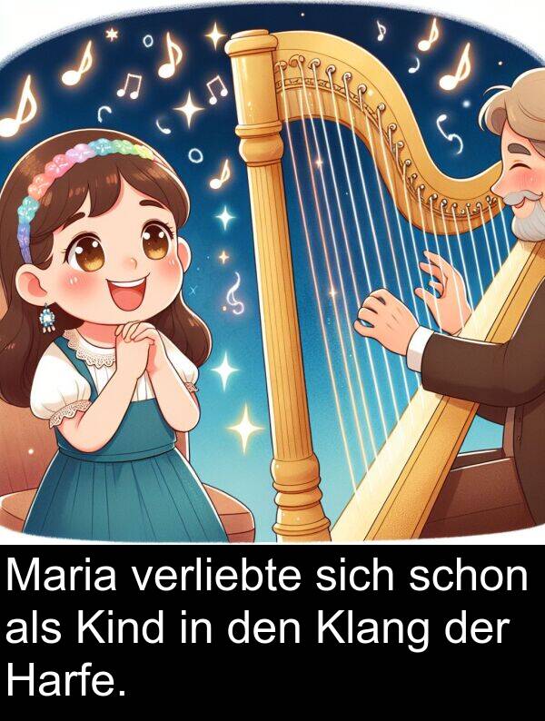 Maria: Maria verliebte sich schon als Kind in den Klang der Harfe.