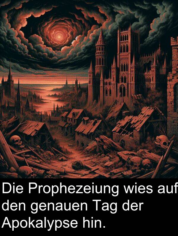 Apokalypse: Die Prophezeiung wies auf den genauen Tag der Apokalypse hin.