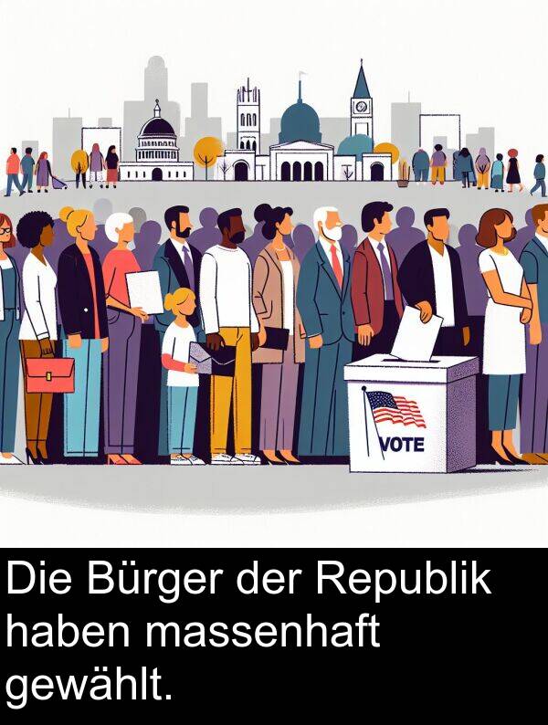 Republik: Die Bürger der Republik haben massenhaft gewählt.