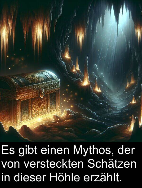 versteckten: Es gibt einen Mythos, der von versteckten Schätzen in dieser Höhle erzählt.