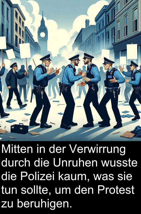 wusste: Mitten in der Verwirrung durch die Unruhen wusste die Polizei kaum, was sie tun sollte, um den Protest zu beruhigen.