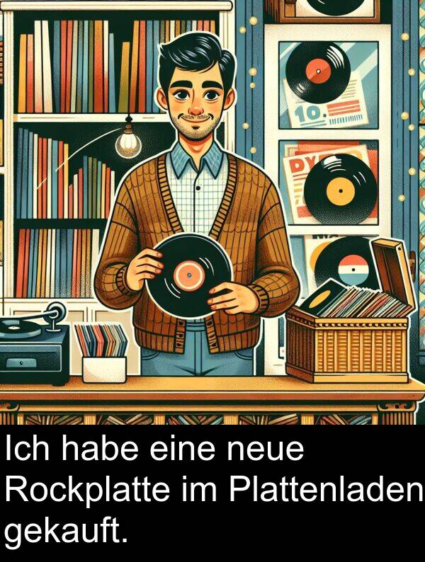 Plattenladen: Ich habe eine neue Rockplatte im Plattenladen gekauft.