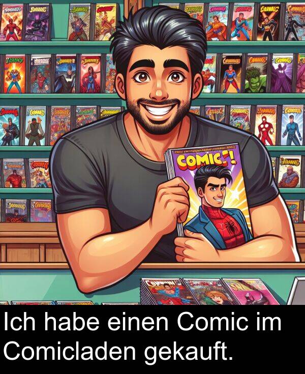 einen: Ich habe einen Comic im Comicladen gekauft.