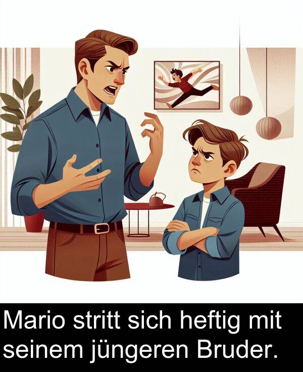 jüngeren: Mario stritt sich heftig mit seinem jüngeren Bruder.