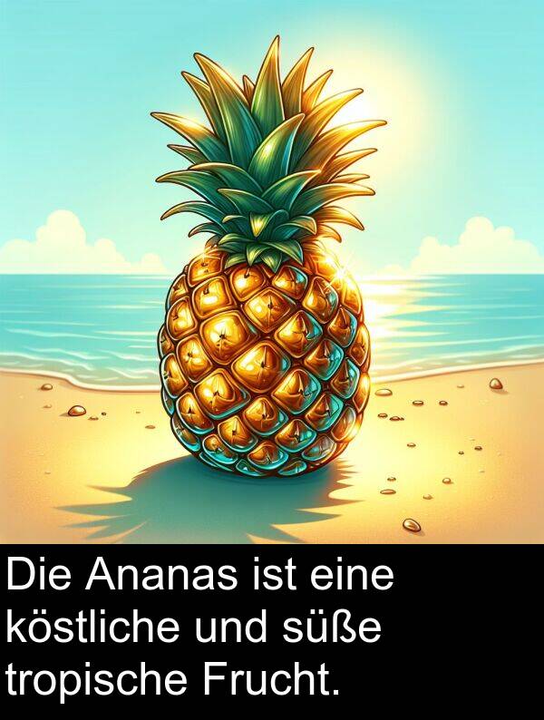 Frucht: Die Ananas ist eine köstliche und süße tropische Frucht.