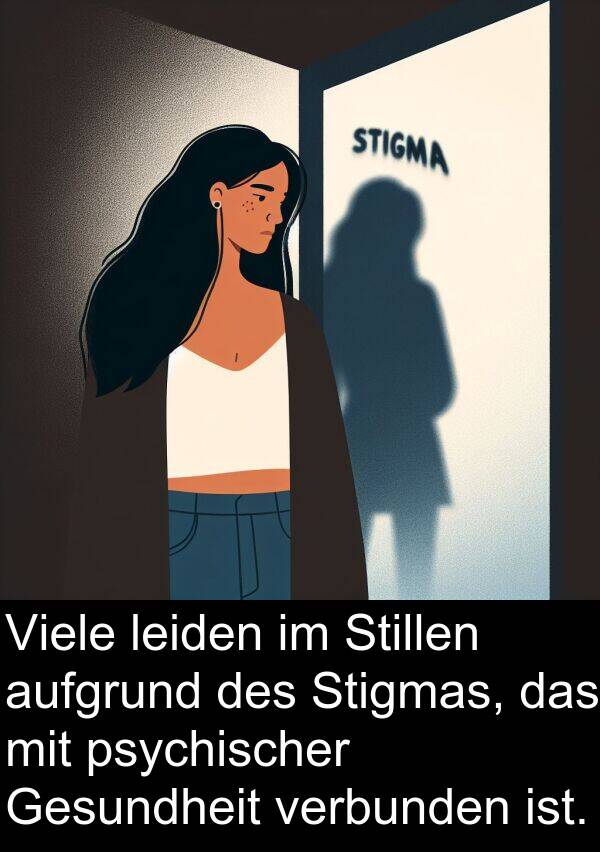Stillen: Viele leiden im Stillen aufgrund des Stigmas, das mit psychischer Gesundheit verbunden ist.