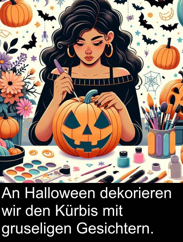 dekorieren: An Halloween dekorieren wir den Kürbis mit gruseligen Gesichtern.