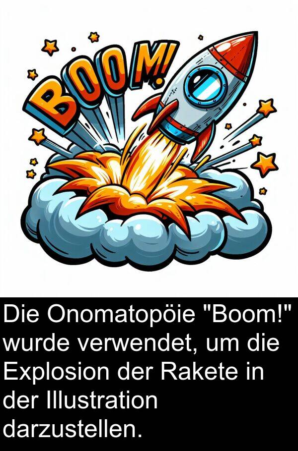 darzustellen: Die Onomatopöie "Boom!" wurde verwendet, um die Explosion der Rakete in der Illustration darzustellen.