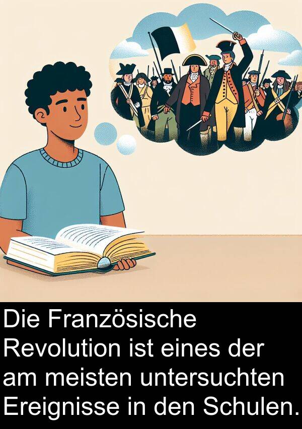 Französische: Die Französische Revolution ist eines der am meisten untersuchten Ereignisse in den Schulen.