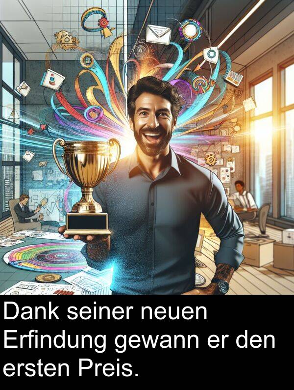 Dank: Dank seiner neuen Erfindung gewann er den ersten Preis.