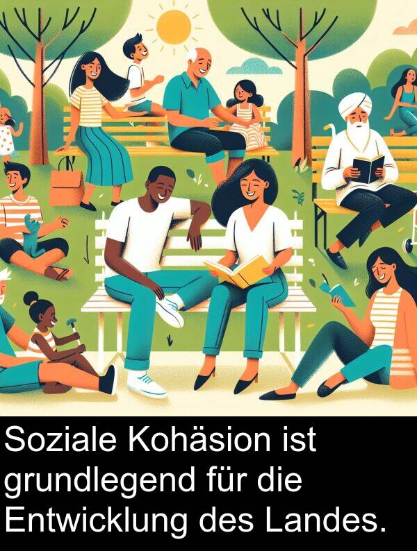 Soziale: Soziale Kohäsion ist grundlegend für die Entwicklung des Landes.