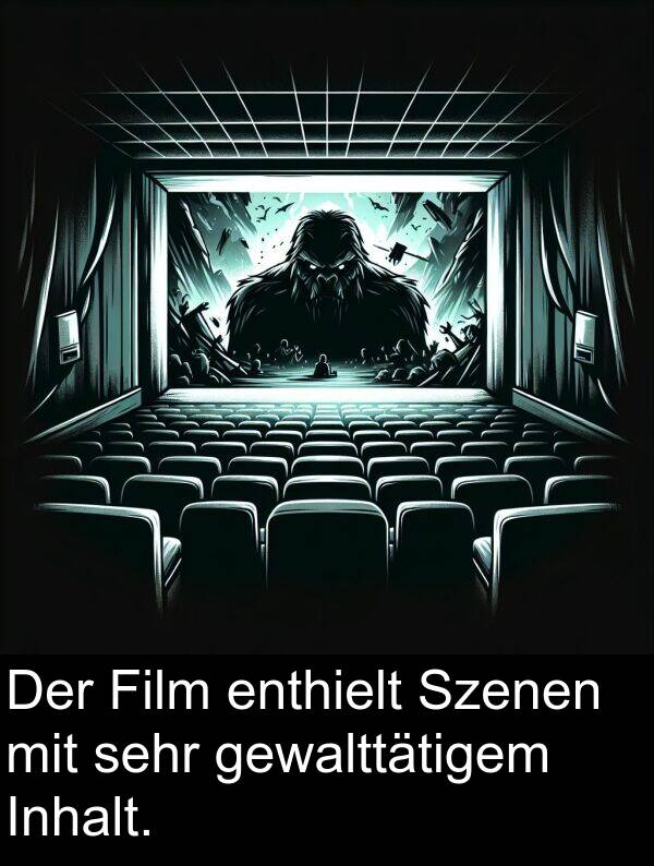 Film: Der Film enthielt Szenen mit sehr gewalttätigem Inhalt.