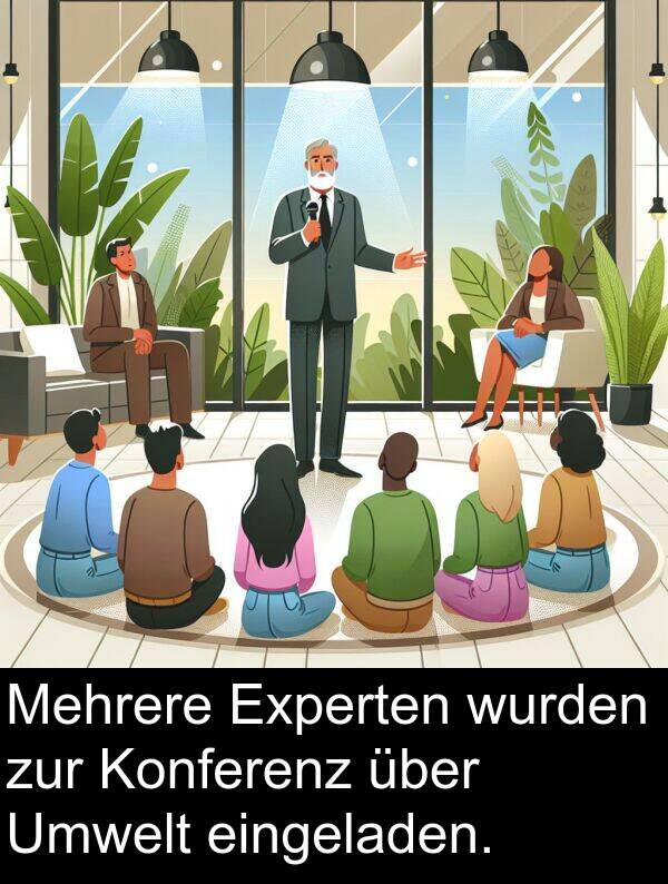 Experten: Mehrere Experten wurden zur Konferenz über Umwelt eingeladen.