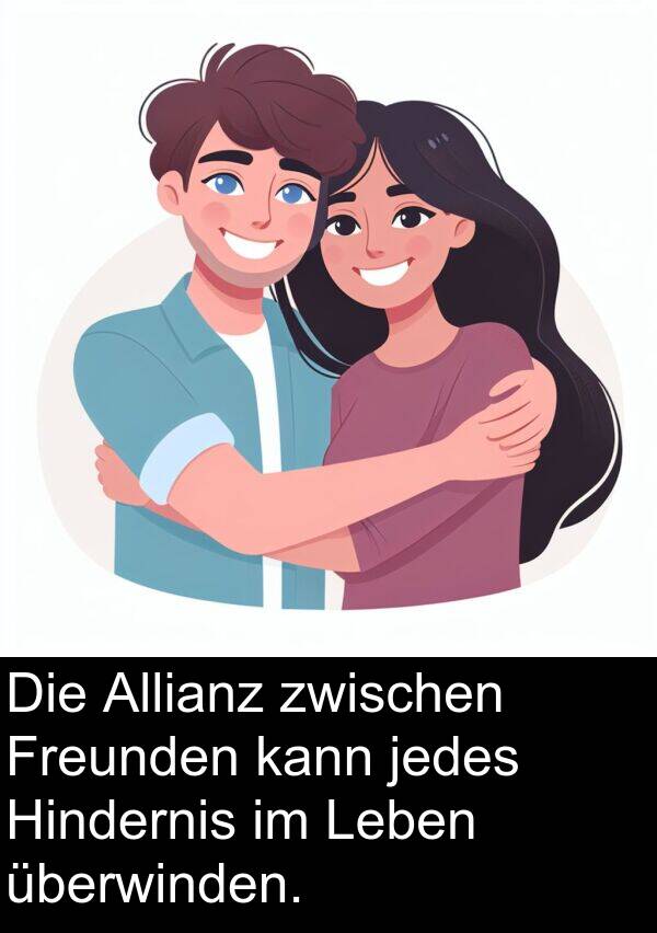 zwischen: Die Allianz zwischen Freunden kann jedes Hindernis im Leben überwinden.