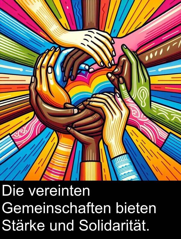 Solidarität: Die vereinten Gemeinschaften bieten Stärke und Solidarität.