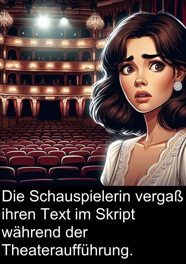 ihren: Die Schauspielerin vergaß ihren Text im Skript während der Theateraufführung.