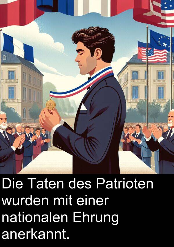 Ehrung: Die Taten des Patrioten wurden mit einer nationalen Ehrung anerkannt.